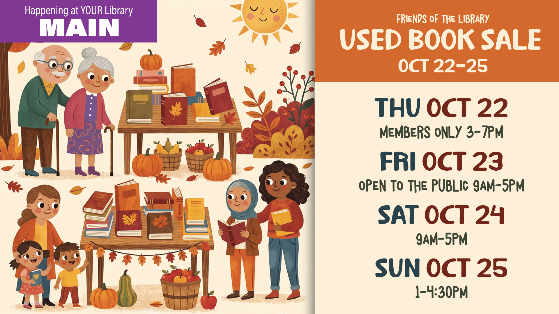 Shop the Friends of the Library Used Book Sale, October 22–25, 2026.